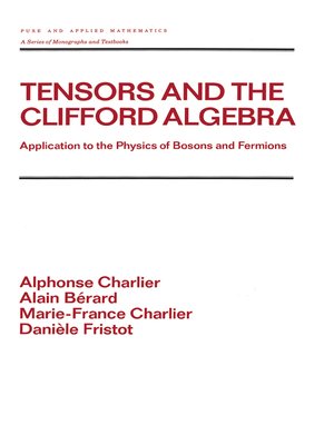cover image of Tensors and the Clifford Algebra